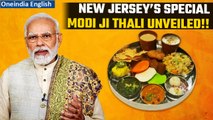 Modi Ji Thali: New Jersey-based restaurant crafts platter before PM’s US State visit | Oneindia News