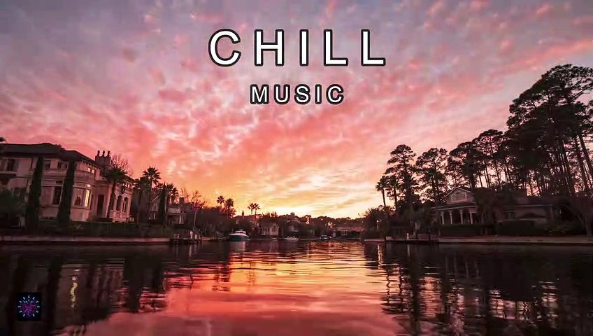 Chill Music For Work, Creativity, Focus & Deep Concentration