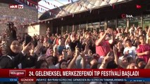 24. Geleneksel Merkezefendi tıp festivali başladı