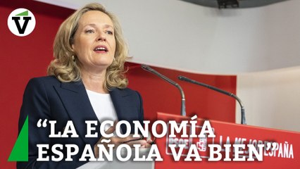 Calviño: "El PP no quiere hablar de economía, porque la economía española va muy bien"