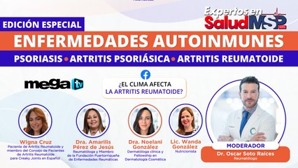 Enfermedades autoinmunes: Psoriasis, artritis psoriásica y artritis reumatoide - #ExpertosEnSalud