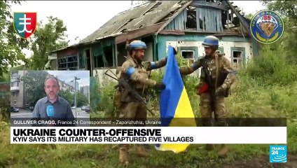 Ukraine claims recapture of 5th village as counteroffensive operations roll on
