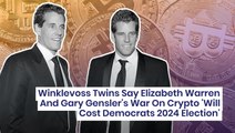 Winklevoss Twins Say Elizabeth Warren And Gary Gensler's War On Crypto 'Will Cost Democrats 2024 Election'