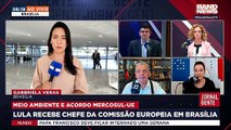 Lula recebe chefe da Comissão Europeia em Brasília | BandNews TV