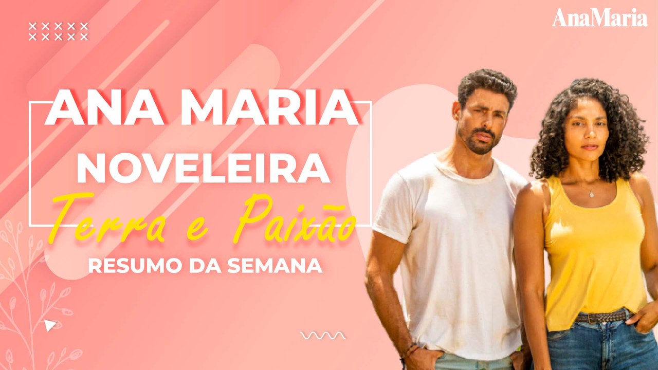 FILHO DE ALINE DESAPARECIDO E CORPO NO RIO: VEJA O NOSSO RESUMO SEMANAL DE TERRA E PAIXÃO