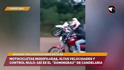 Motocicletas modificadas, altas velocidades y control nulo así es el domingrau de Candelaria