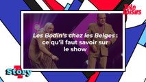 Les Bodin's chez les Belges : ce qu'il faut savoir sur le show