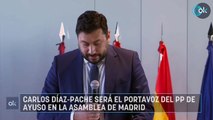 Carlos Díaz-Pache será el portavoz del PP de Ayuso en la Asamblea de Madrid