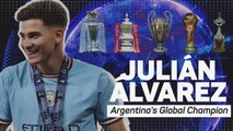 Julian Alvarez: Argentina's global champion