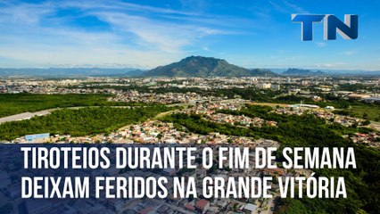 Tiroteios durante o fim de semana deixam feridos na Grande Vitória