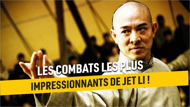 Les 6 plus grands combats de Jet Li au cinéma !