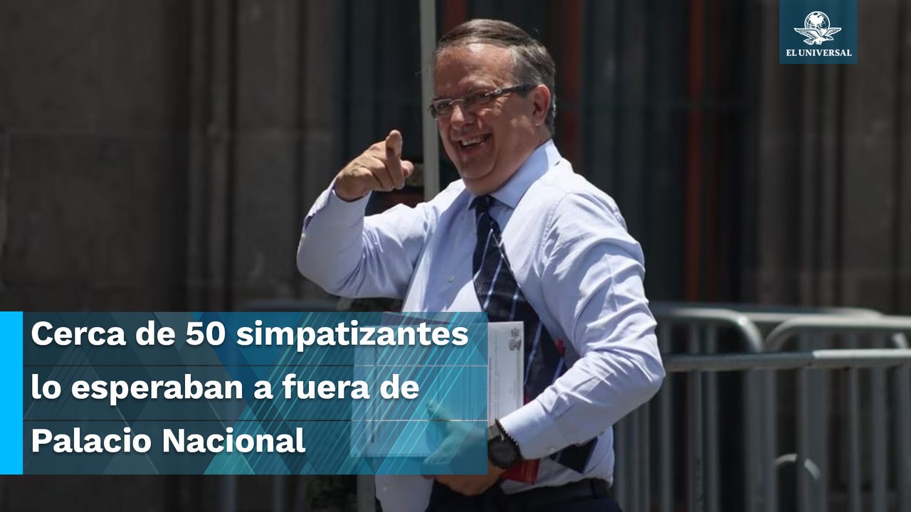 “Yo ya no regreso a Palacio Nacional hasta 2024”: Ebrard luego de presentar renuncia a AMLO