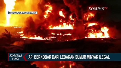 Pemilik Lahan Sumur Minyak Ilegal yang Menyemburkan Api di Musi Banyuasin Jadi Tersangka