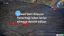 Hawaii’deki Kilauea Yanardağı’ndan lavlar akmaya devam ediyor