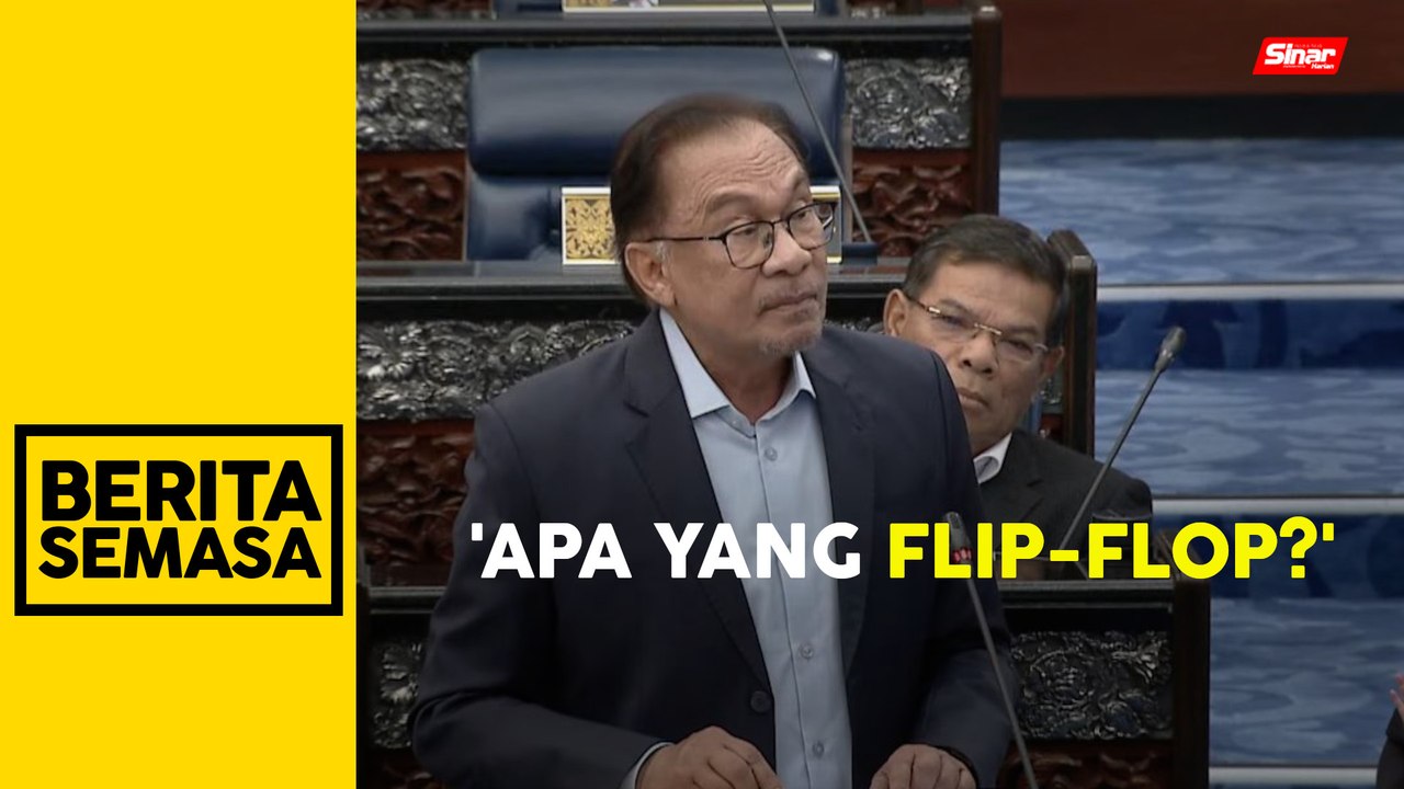 'Kalau untuk rakyat, tak kisah nak flip-flop pun' - PM