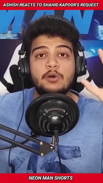 Ashish Chanchlani Reacts to Shahid Kapoor Request! | Ashish Chanchlani vines Shorts Facts #shorts