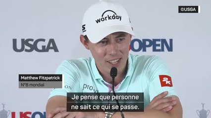 US Open - Fitzpatrick sur la fusion PGA-LIV : "Personne ne sait ce qui se passe"