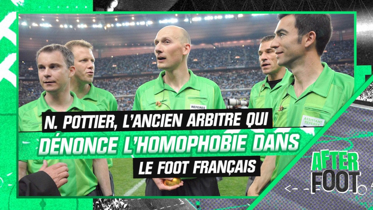 After Foot : l'intégrale de N. Pottier, l'ex-arbitre qui dénonce l'homophobie dans le foot français
