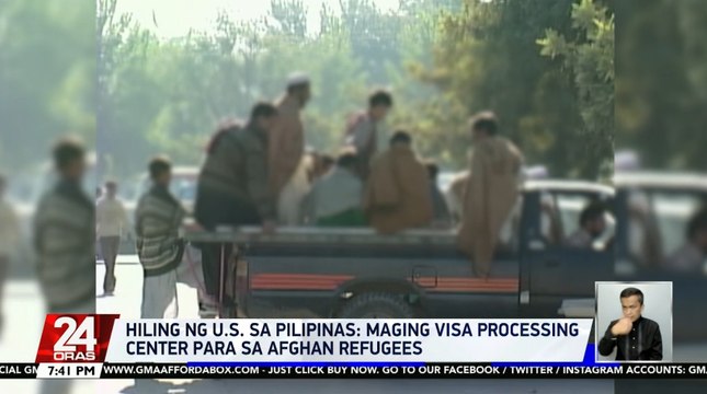 Hiling ng U.S. sa Pilipinas: maging visa processing center para ng Afghan refugees | 24 Oras