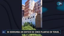 Se derrumba un edificio de cinco plantas en Teruel