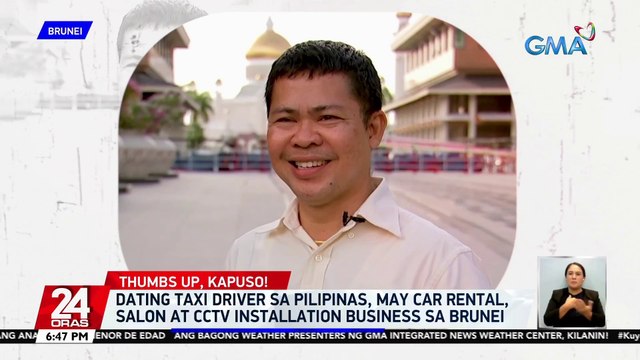 Dating taxi driver sa Pilipinas, may car rental, salon at CCTV installation business sa Brunei | 24 Oras