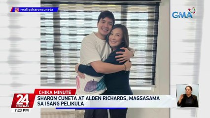 Sharon Cuneta at Alden Richards, magsasama sa isang pelikula | 24 Oras