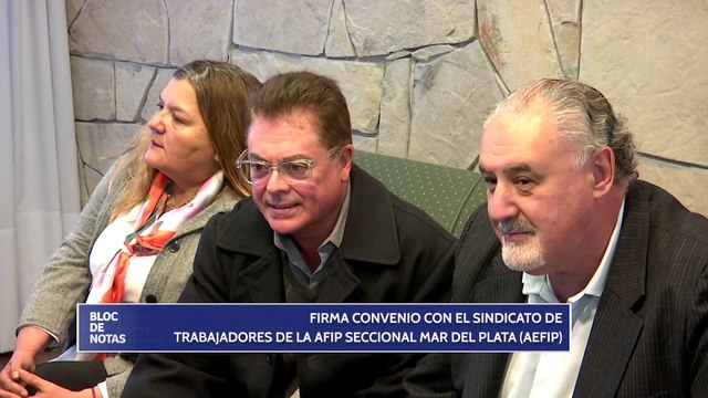FIRMA CONVENIO CON EL SINDICATO DE TRABAJADORES DE LA AFIP SECCIONAL MAR DEL PLATA (AEFIP)