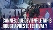 Cannes: que devient le tapis rouge après le festival?