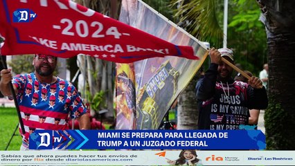 Miami se prepara para llegada de Trump a un juzgado federal | El Diario en 90 segundos
