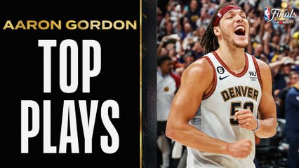 Best of Aaron Gordon from the 2023 NBA Finals