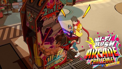 Hi-Fi RUSH - Arcade Challenge! Update! Trailer