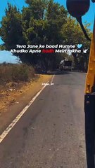 Tera Jane ke baad Humne  Khudko Apne hadh Mein rakha 