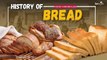 History Of Bread | Food Chronicles | Episode 20 | Spicejin