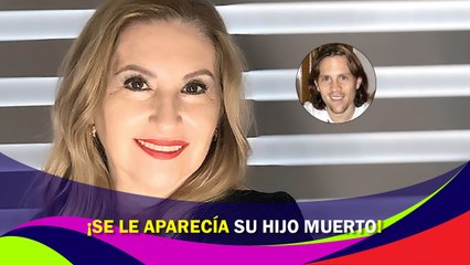 Madre de Poncho de Nigris asegura que su hijo Antonio ¡se le aparecía después de muerto!