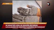 Se registró caída de graupel en varias localidades de Misiones y algunas de Paraguay
