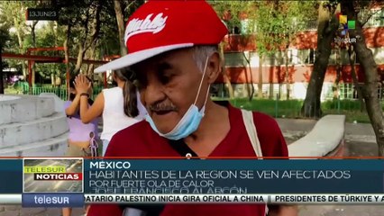 México afronta una fuerte ola de calor con temperaturas de hasta 45˚C registradas