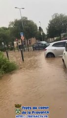 Grosses inondations sur TRETS Partie1 -  13JUIN2023
