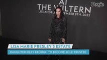 Riley Keough Becomes Sole Trustee of Lisa Marie Presley's Estate After Agreement with Priscilla Presley