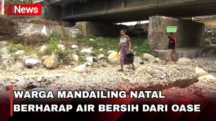 Sungai Kering, Warga Mandailing Natal Berharap Air Bersih dari Oase