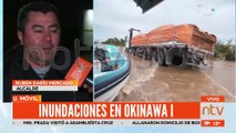 Inundaciones en Okinawa I afectó a 24 comunidades