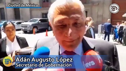 Adán Augusto formalizará este viernes su salida de la Secretaría de Gobernación