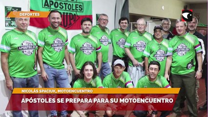 Apóstoles se prepara para su Motoencuentro