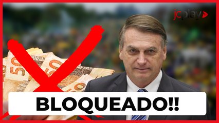 JUSTIÇA BLOQUEIA CONTAS DE BOLSONARO por MOTIVO DE SUPREENDENTE