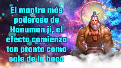 El mantra más poderoso de Hanuman ji, el efecto comienza tan pronto como sale de la boca