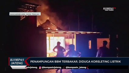 Penampungan BBM di Banjarnegara Terbakar, Diduga Korsleting Listrik