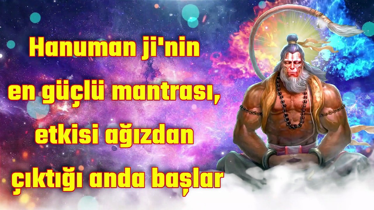 Hanuman ji'nin en güçlü mantrası, etkisi ağızdan çıktığı anda başlar