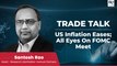 Trade Talk | U.S. Inflation Cools Off, Will Fed Pause Rate Hikes?