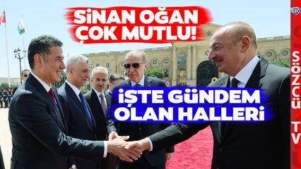 Erdoğan'ın Azerbaycan Ziyaretine Sinan Oğan'ın O Halleri Damga Vurdu!