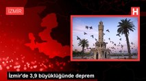 İzmir'de 3,9 büyüklüğünde deprem