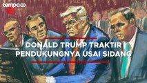 Mengaku Tak Bersalah, Donald Trump Traktir Pendukungnya Usai Jalani Sidang